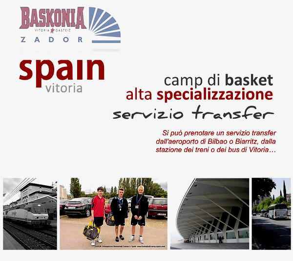 Camp di basket Vitoria Spagna Servizio transfer